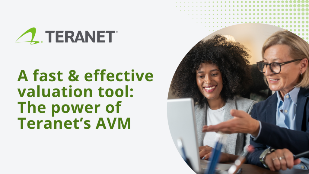 A Fast & Effective Valuation Tool: The Power of Teranet's AVM. This is a blog post picture